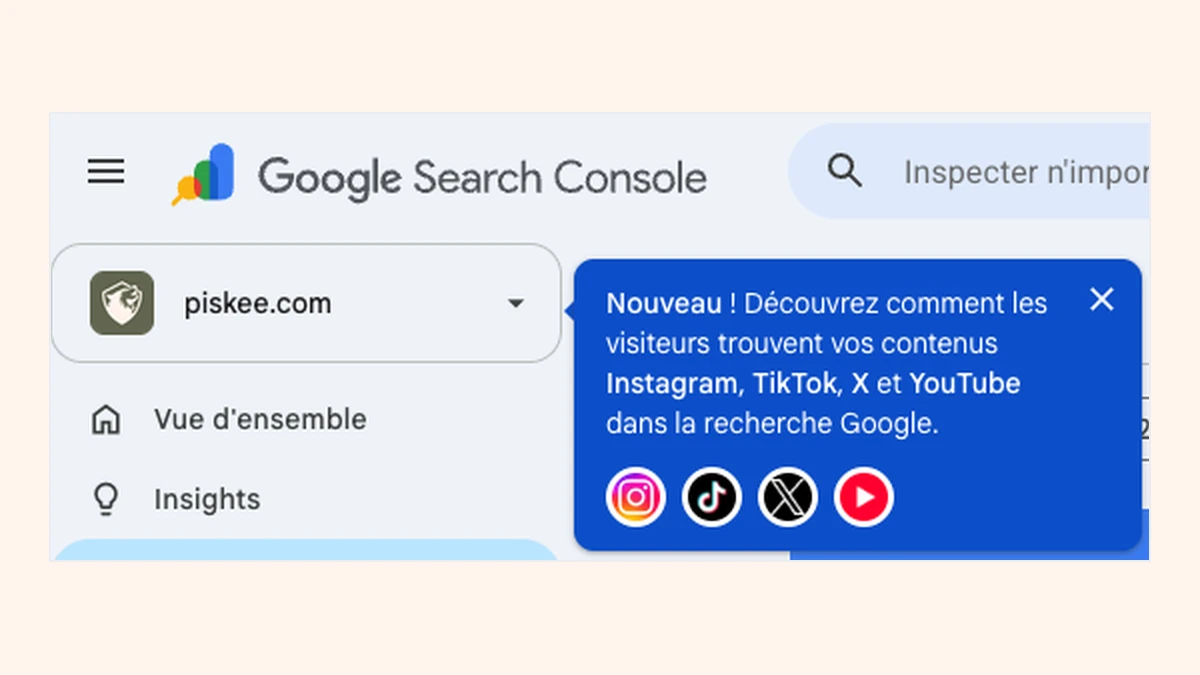 Notification « Nouveau ! Découvrez comment les visiteurs trouvent vos contenus Instagram, TikTok, X et YouTube dans la recherche Google » affichée dans la Google Search Console de piskee.com